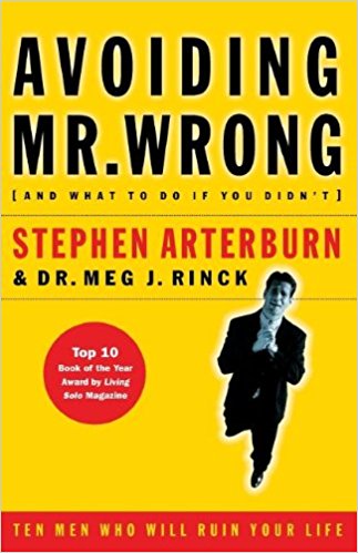 Avoiding Mr Wrong PB - Stephen Arterburn & Meg J Rinck
